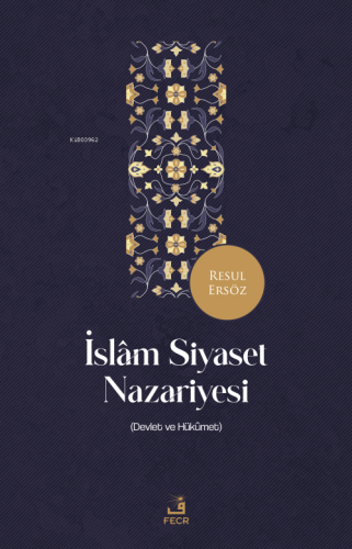 İslâm Siyaset Nazariyesi