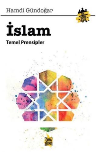 İslam Temel Prensipleri