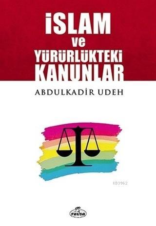 İslam ve Yürürlükteki Kanunlar