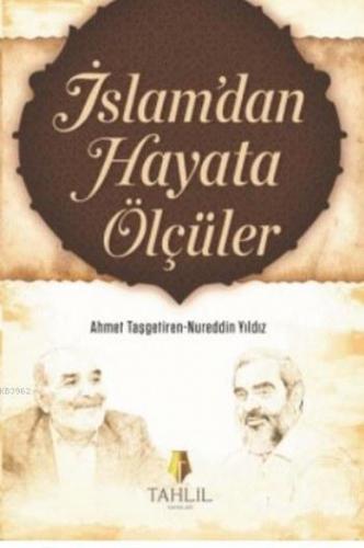 İslam'dan Hayata Ölçüler