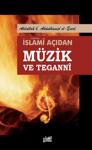 İslami Açıdan Müzik ve Tegannî (Roman Boy )