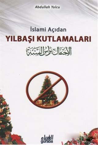 İslami Açıdan Yılbaşı Kutlamaları (Cep Boy)