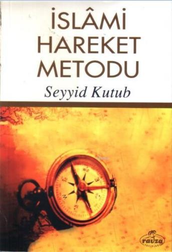 İslâmi Hareket Metodu