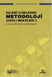 İslami İlimlerde Metodoloji (Usül) Meselesi 3