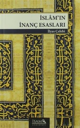 İslam'ın İnanç Esasları