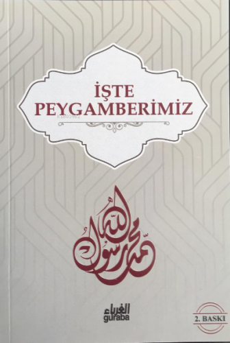 İşte Peygamberimiz (Sav)