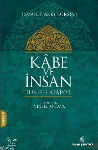 Kâbe ve İnsan; Tuhfe-i Atâiyye