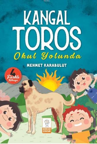 Kangal Toros Okul Yolunda