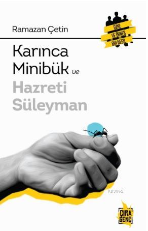 Karınca Minibük ve Hazreti Süleyman