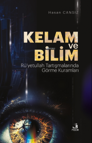 Kelam Ve Bilim