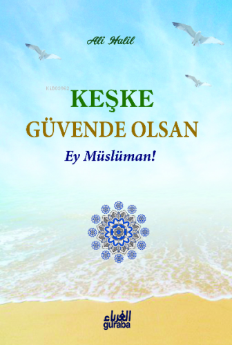 Keşke Güvende Olsan