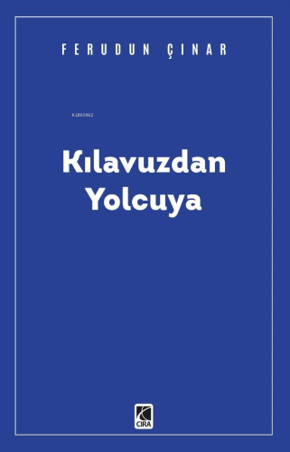 Kılavuzdan Yolcuya