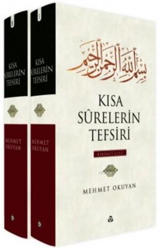 Kısa Surelerin Tefsiri (Ciltli)