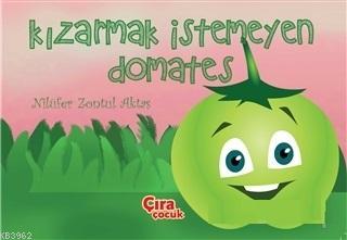 Kızarmak İstemeyen Domates