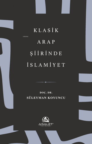 Klasik Arap Şiirinde İslamiyet