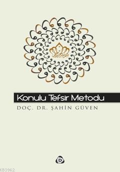 Konulu Tefsir Metodu