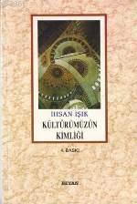 Kültürümüzün Kimliği