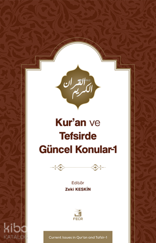 Kur’an ve Tefsirde Güncel Konular-1