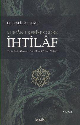 Kur'an-ı Kerim'e Göre İhtilaf