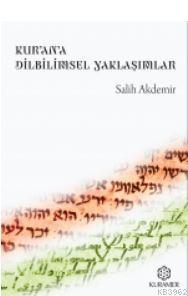 Kurana Dilbilimsel Yaklaşımlar