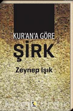 Kur'an'a Göre Şirk