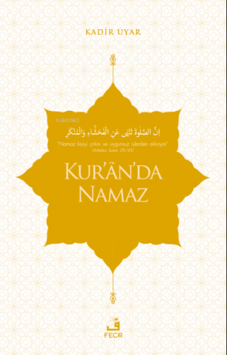 Kur'ân'da Namaz
