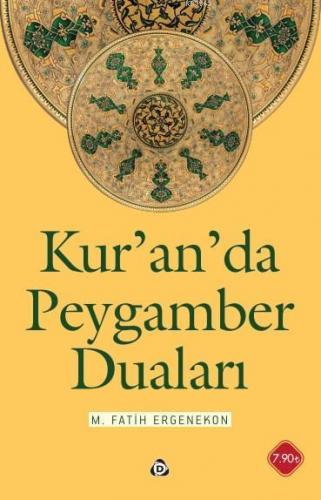 Kur'an'da Peygamber Duaları