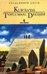 Ku'ran'da Toplumsal Değişim