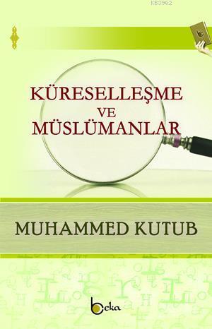 Küreselleşme ve Müslümanlar