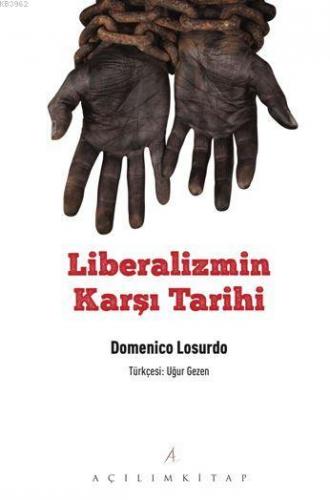 Liberalizmin Karşı Tarihi