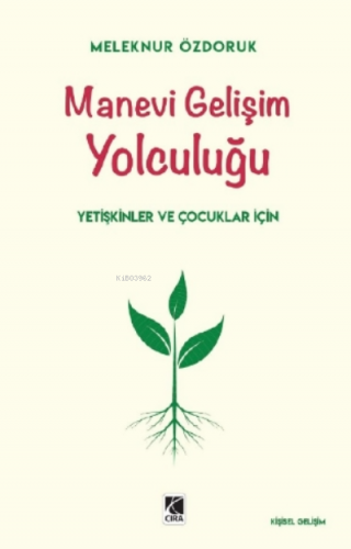 Manevi Gelişim Yolculuğu