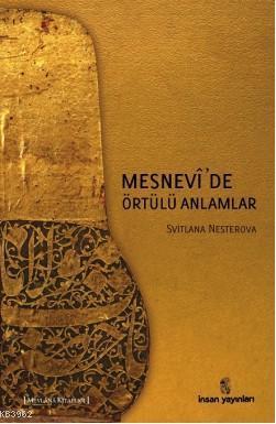 Mesnevi'de Örtülü Anlamlar