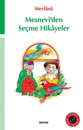 Mesnevî'den Seçme Hikâyeler