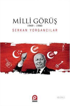 Milli Görüş 1969-1980