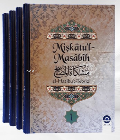 Mişkâtu’l-Masâbîh (4 Cilt)