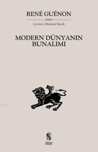 Modern Dünyanın Bunalımı