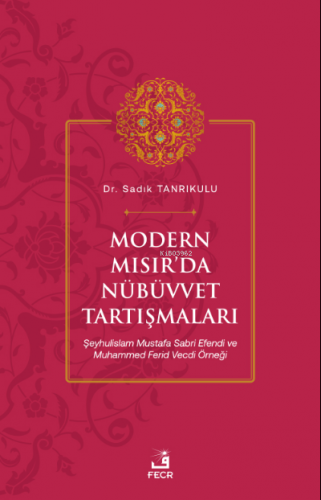 Modern Mısır’da Nübüvvet Tartışmaları