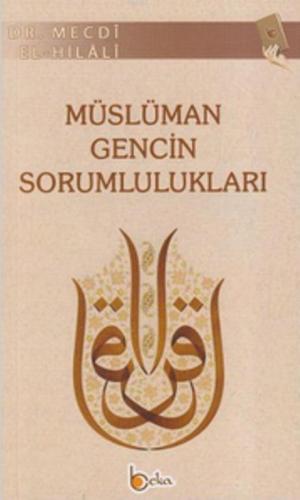 Müslüman Gencin Sorumlulukları