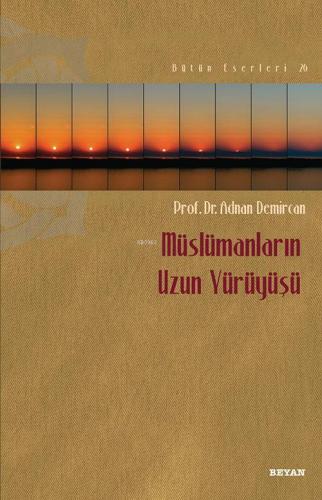 Müslümanların Uzun Yürüyüşü