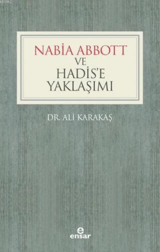 Nabia Abbott ve Hadis'e Yaklaşımı