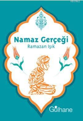 Namaz Gerçeği