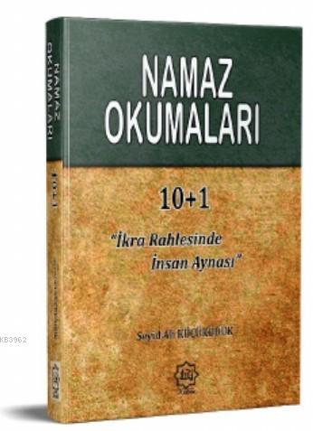 Namaz Okumaları "İkra Rahlesinde İnsan Aynası"