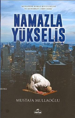 Namazla Yükseliş