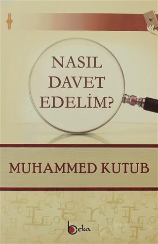 Nasıl Davet Edelim?