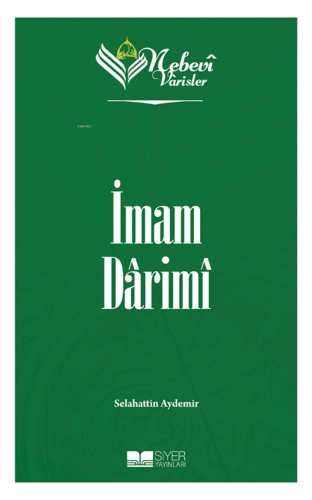 Nebevi Varisler 30 İmam Darimi