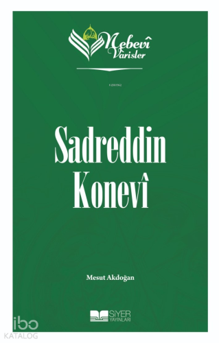 Nebevi Varisler 61 Sadreddin Konevi