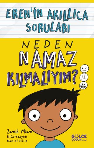 Neden Namaz Kılmalıyım? ;Eren'in Akıllıca Soruları