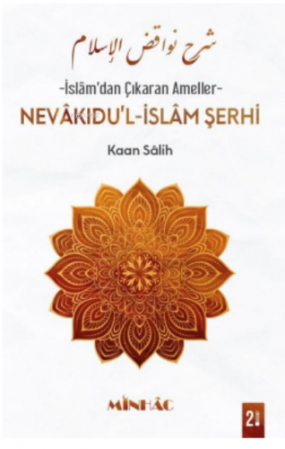 Nevâkıdu’l-İslâm Şerhi