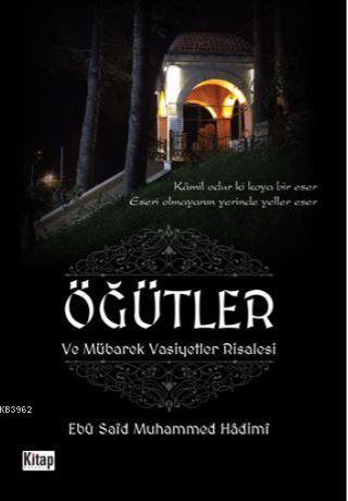 Öğütler ve Mübarek Vasiyetler Risalesi