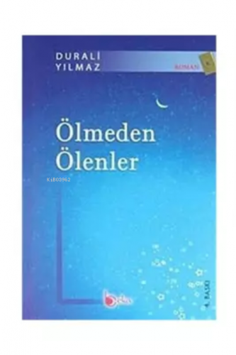 Ölmeden Ölenler